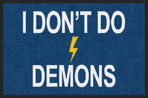I Don't Do Demons