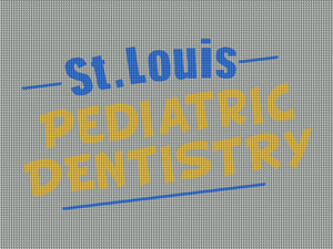 St. Louis Pediatric Dentistry