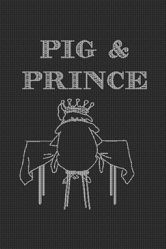 Pig & Prince