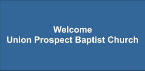 Union Prospect Baptist Chuech