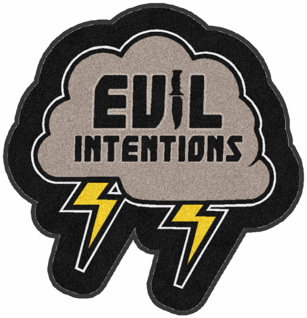 Evil Intentions §